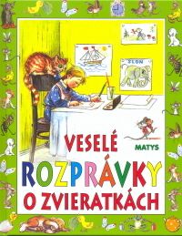 Veselé rozprávky o zvieratkách