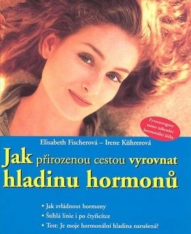 Jak přirozenou cestou vyrovnat hladinu hormonů