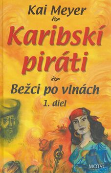 Karibskí piráti 1. diel