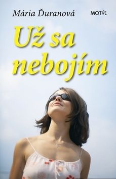 Už sa nebojím