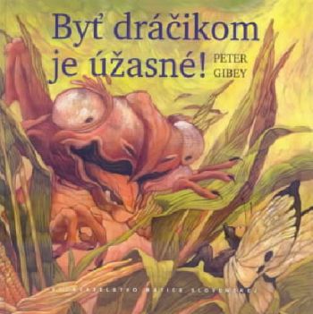 Byť dráčikom je úžasné!