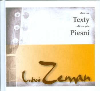 Ľuboš Zeman - slávne texty slávnych piesní (kniha+CD)
