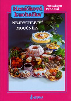 Nejrychlejší moučníky - 10.vydání