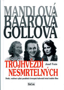 Trojhvězdí nesmrtelných - 2.vydání