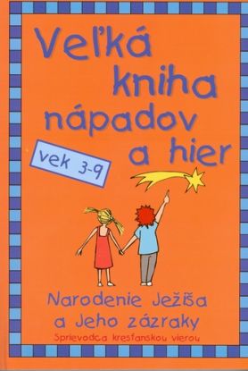 Veľká kniha nápadov a hier