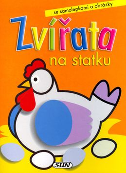 Zvířata na statku - Slepička se samolepkami