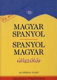 Magyar-Spanyol - Spanyol-Magyar útiszótár