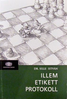 Illem, etikett, protokoll (CD-melléklettel)
