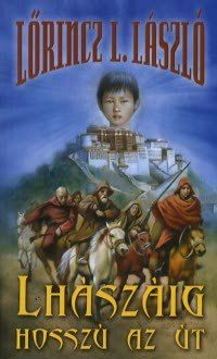 Lhászáig hosszú az út