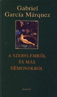 A szerelemről és más démonokról