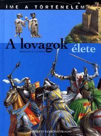 A lovagok élete
