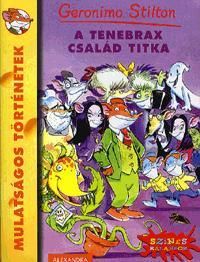 A Tenebrax család titka