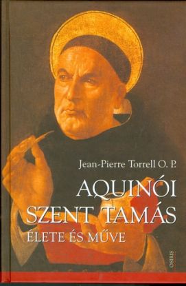 Aquinói Szent Tamás élete és műve