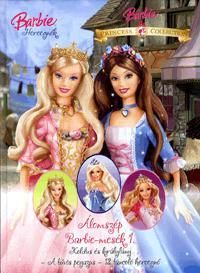 Álomszép Barbie-mesék 1.