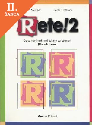 Lacná kniha Rete! 2 Libro di Classe