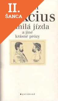 Lacná kniha Spanilá jízda a jiné krásné prózy