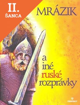 Lacná kniha Mrázik a iné ruské rozprávky