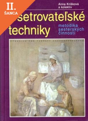 Lacná kniha Ošetrovateľské techniky
