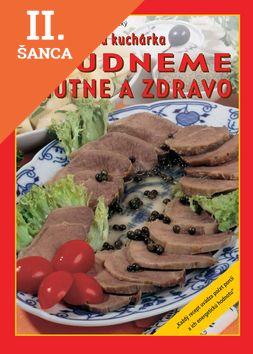 Lacná kniha Chudneme chutne a zdravo