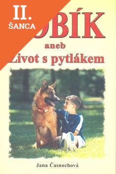 Lacná kniha Bobík aneb Život s pytlákem