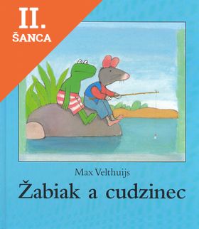 Lacná kniha Žabiak a cudzinec