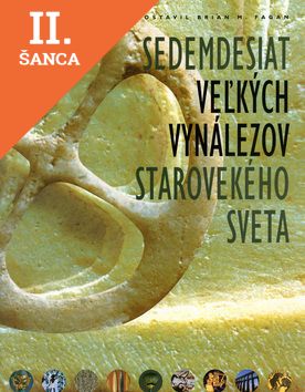 Lacná kniha Sedemdesiat veľkých vynálezov starovekého sveta