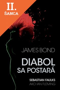 Lacná kniha James Bond: Diabol sa postará