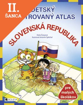 Lacná kniha Detský ilustrovaný atlas – Slovenská republika