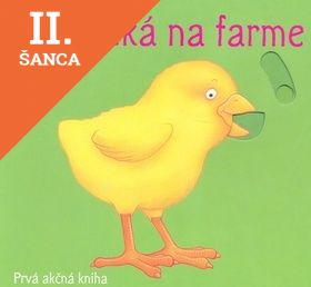 Lacná kniha Zvieratká na farme - Prvá akčná kniha