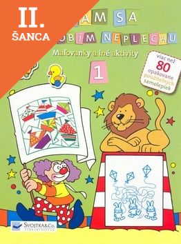 Lacná kniha Hrám sa a nerobím neplechu 1