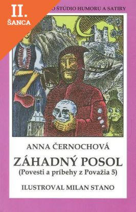 Lacná kniha Záhadný posol - Povesti a príbehy z Považia 5
