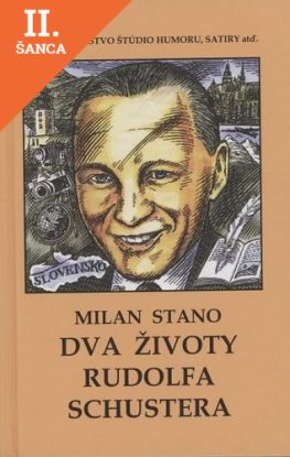 Lacná kniha Dva životy Rudolfa Schustera
