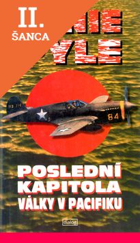 Lacná kniha Poslední kapitola války v Pacifiku