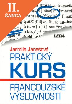 Lacná kniha Praktický kurs francouzské výslovnosti