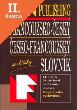 Lacná kniha Francouzsko-český, česko-francouzský slovník praktický