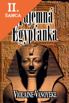 Lacná kniha Tajemná Egypťanka