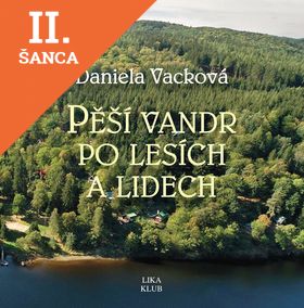 Lacná kniha Pěší vandr po lesích a lidech