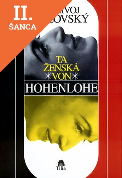 Lacná kniha Ta ženská von Hohenlohe
