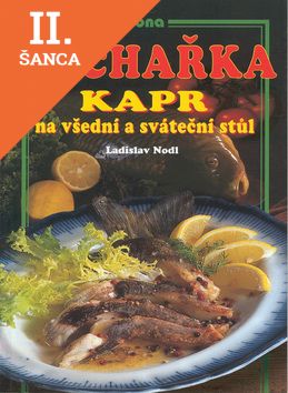 Lacná kniha Kuchařka Kapr na všední a sváteční stůl
