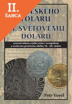 Lacná kniha Od českého tolaru ke světovému dolaru