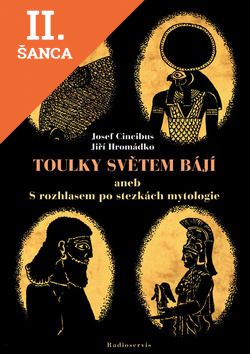 Lacná kniha Toulky světem bájí