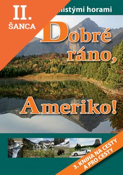 Lacná kniha Dobré ráno, Ameriko!