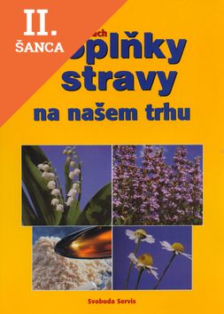 Lacná kniha Doplňky stravy na našem trhu