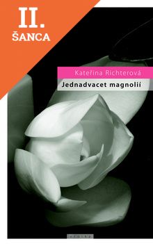 Lacná kniha Jednadvacet magnólií