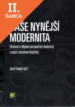 Lacná kniha Naše nynější modernita