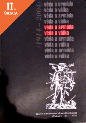 Lacná kniha Věda a armáda - věda a válka (1914-2004)