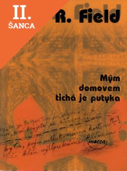 Lacná kniha Mým domovem tichá je putyka