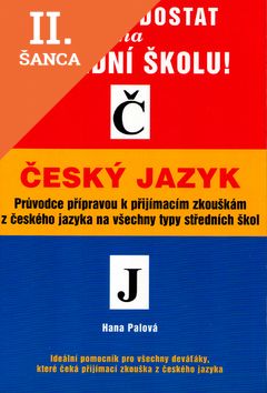 Lacná kniha Chci se dostat na střední školu! Český jazyk