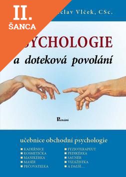Lacná kniha Psychologie a doteková povolání