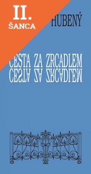 Lacná kniha Cesta za zrcadlem